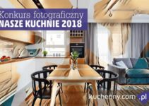 Konkurs fotograficzny „Nasze kuchnie”- VI edycja – do 31 października 2018