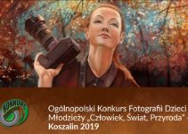 Konkurs fotograficzny „Człowiek, Świat, Przyroda” – do 18 marca 2019