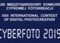 XXII Międzynarodowy Konkurs Cyfrowej Fotokreacji CYBERFOTO – do 22 marca 2019