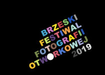 BFFO Brzeski Festiwal Fotografii Otworkowej – do 24 marca 2019