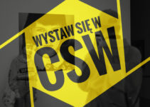 Konkurs fotograficzny WYSTAW SIĘ W CSW – do 31 marca 2019