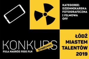 Konkurs: Łódź Miastem Talentów – do 31 marca 2019