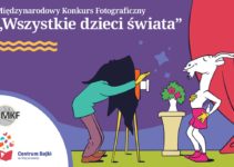 XIII Ogólnopolski Konkurs Fotograficzny „Wszystkie dzieci świata” – do 30 sierpnia 2019