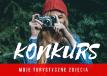 Konkurs fotograficzny: „Moje turystyczne zdjęcia” – do 30 listopada 2019