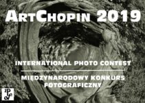 Konkurs Fotograficzny ARTCHOPIN – do 24 wrzesnia 2019