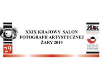 Krajowy Salon Fotografii Artystycznej Żary – do 31 października 2019