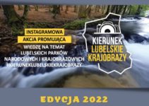 „Kierunek lubelskie krajobrazy” do 12 grudnia 2022