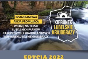 „Kierunek lubelskie krajobrazy” do 12 grudnia 2022
