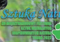 „Natura – Naturalnie!” do 17 października 2022