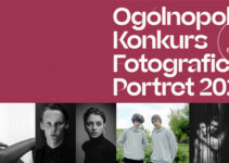 Ogólnopolski Konkurs Fotograficzny / Portret do 30 września 2022