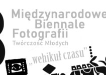 Biennale Fotografii Szkół Plastycznych – „Wehikuł Czasu” do 15 maja 2023