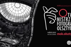 OMF Otwarte Mistrzostwa Fotograficzne do 26 grudnia 2022