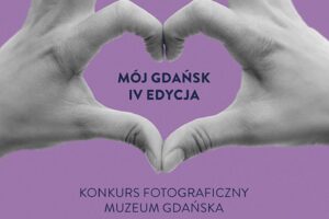 Konkurs fotograficzny „Mój Gdańsk 2023” do 31 października