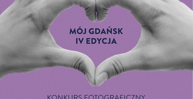 Konkurs fotograficzny „Mój Gdańsk 2023”
