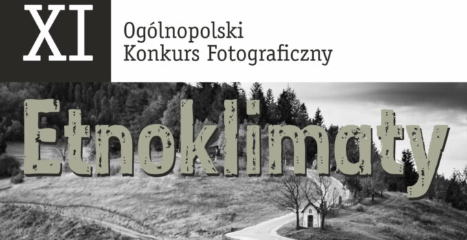 Konkurs Fotograficzny Etnoklimaty