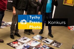 Konkurs fotografii dokumentalnej Tychy Press Photo do 24 maja 2023
