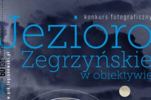 „Jezioro Zegrzyńskie w obiektywie” do 31 października 2023