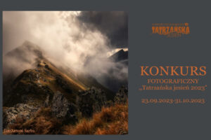 Konkurs Fotograficzny „Tatrzańska Jesień” do 31 października 2023