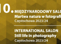 10. Międzynarodowy Salon „Martwa natura w fotografii” do 18 grudnia 2023