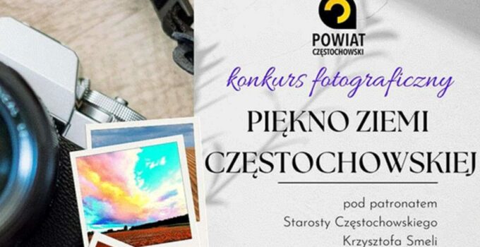 Piękno Ziemi Częstochowskiej”