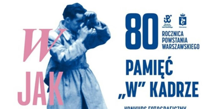 Konkurs fotograficzny „Pamięć «W» kadrze”