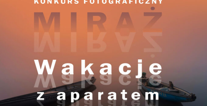 Wakacje z aparatem