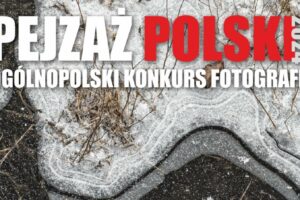 Pejzaż Polski do 26 października 2024