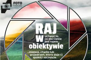 Konkurs fotograficzny „Raj w obiektywie” do 16 października 2024