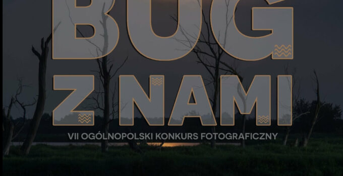 Konkurs Fotograficzny „Bug z nami”