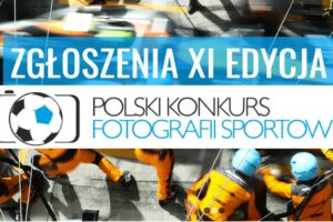 Polski Konkurs Fotografii Sportowej do 18 marca 2025