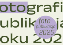 Fotograficzna Publikacja Roku do 4 maja 2025