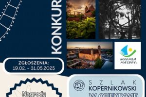 Konkurs fotograficzny „Szlak Kopernikowski w obiektywie” do 31 maja 2025