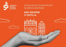 Konkurs fotograficzny „Mój Gdańsk” do 31 października 2025