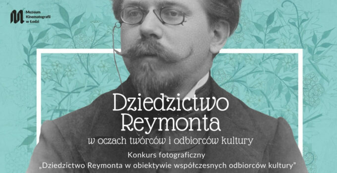 Dziedzictwo Reymonta w obiektywie współczesnych odbiorców kultury