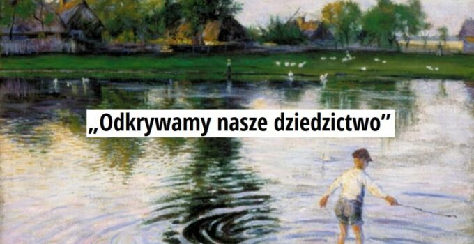 Konkurs fotograficzny „Odkrywamy nasze dziedzictwo”