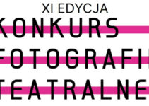 XI Konkurs Fotografii Teatralnej do 30 września 2025
