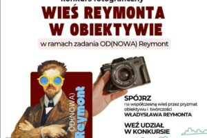 Konkurs fotograficzny „Wieś Reymonta w obiektywie” do 29 sierpnia 2025 Konkurs fotograficzny „Wieś Reymonta w obiektywie” do 29 sierpnia 2025