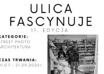 XI edycja konkursu „Ulica fascynuje” do 21 września 2025