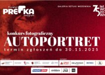 Konkurs fotograficzny „Autoportret” do 30 listopada 2025 Konkurs fotograficzny „Autoportret” do 30 listopada 2025