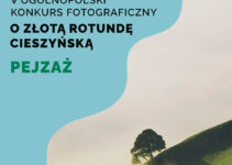 Konkurs Fotograficzny „O Złotą Rotundę Cieszyńską” do 16 listopada 2025 Konkurs Fotograficzny „O Złotą Rotundę Cieszyńską” do 16 listopada 2025