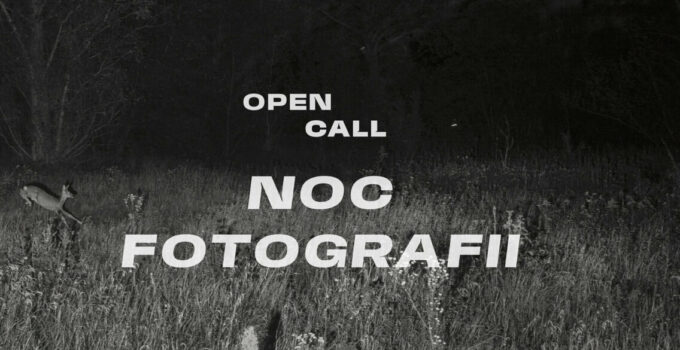 Open Call Noc Fotografii