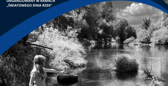 Konkurs Fotograficzny „TEMAT RZEKA - LUDZIE”